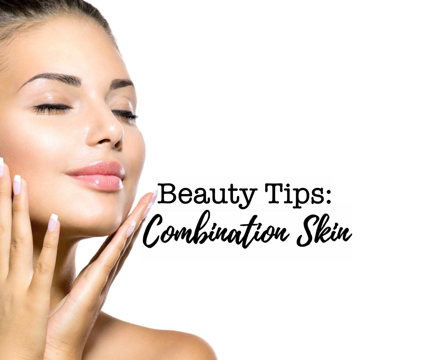 Do you have combination skin? Well, this will be your beauty ritual
