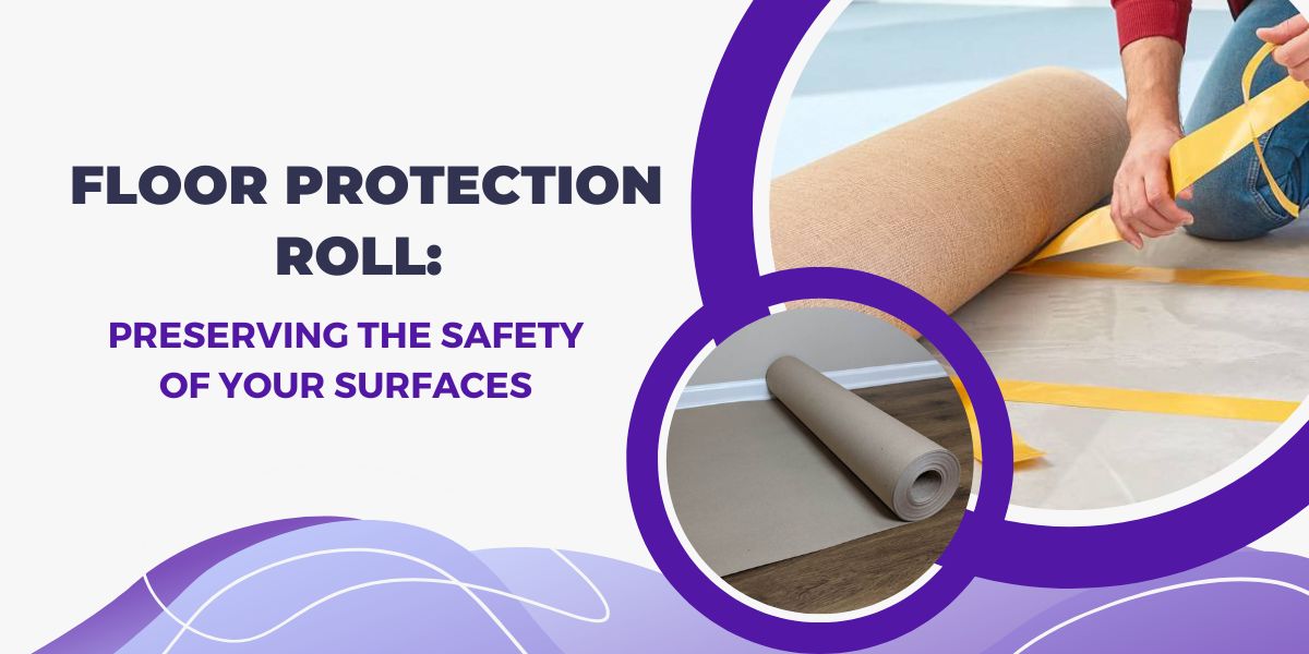 Floor Protection Roll
